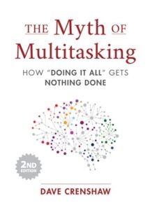 The Myth of Multitasking Book Cover
